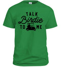 Talk Birdie To Me: Golf Shirt